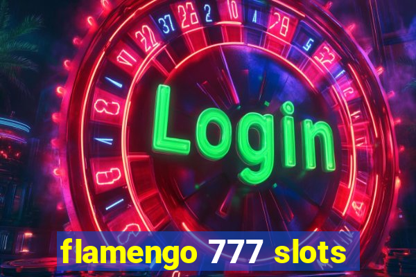 flamengo 777 slots